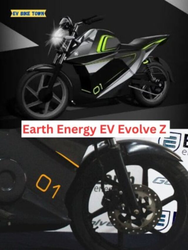 मात्र 40 मिनट में 80% चार्ज Earth Energy EV Evolve Z जाने पूरी डिटेल